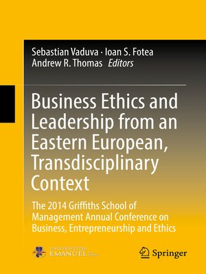 cover image of Business Ethics and Leadership from an Eastern European, Transdisciplinary Context